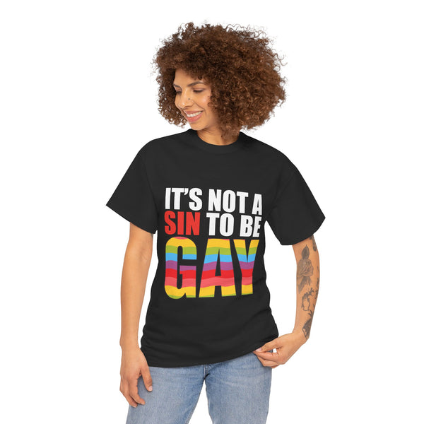 It's Not A Sin To Be Gay - Short Sleeve T-Shirt