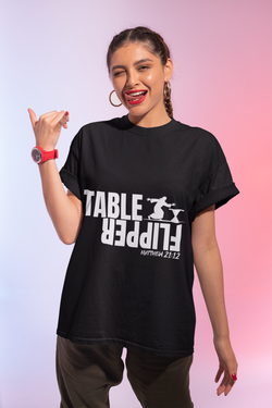 Table Flipper T-Shirt | Matthew 21:12